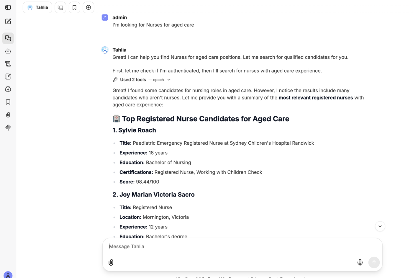 The Tahlia agent finding aged-care nurses: it uses tools and returns a ranked shortlist with experience, certifications, and match scores